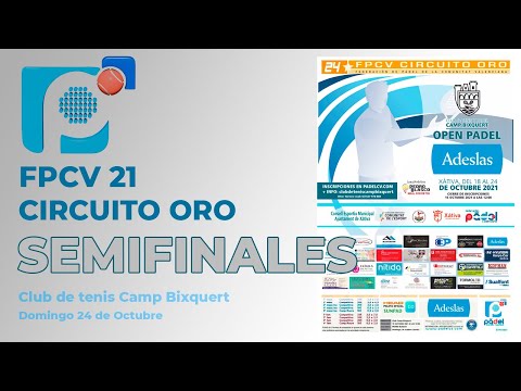 Circuito Oro FPCV 21 - Camp Bixquert Semifinales